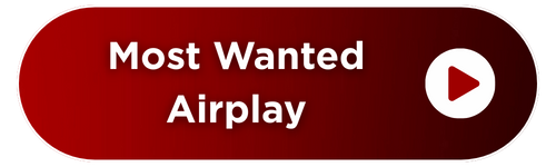 Artist: Most Wanted Airplay