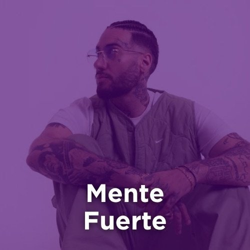 Radio: MENTE FUERTE