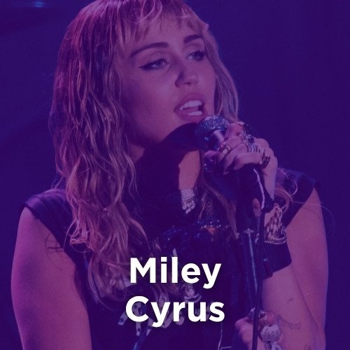 Artist: MILEY CYRUS