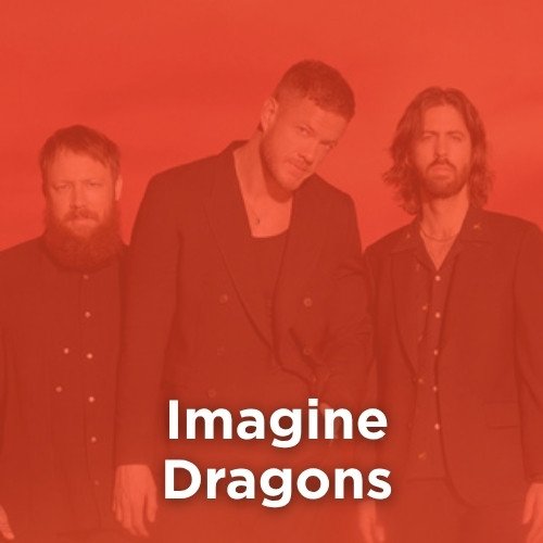 Artist: IMAGING DRAGONS