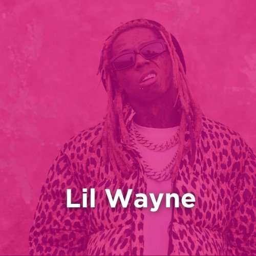 Artist: LIL WAYNE