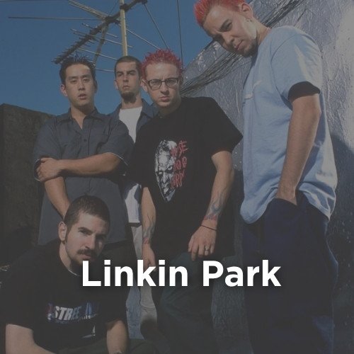 Artist: LINKIN PARK